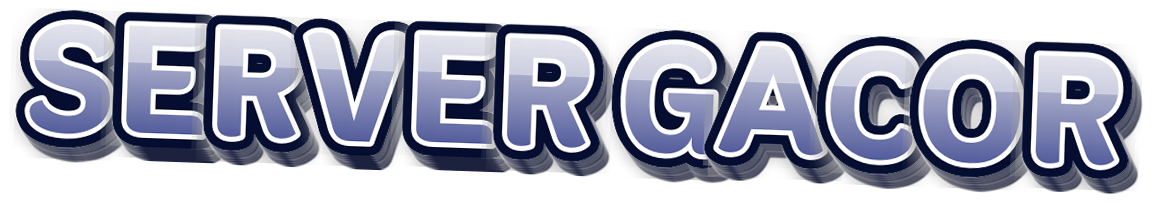 SERVER GACOR